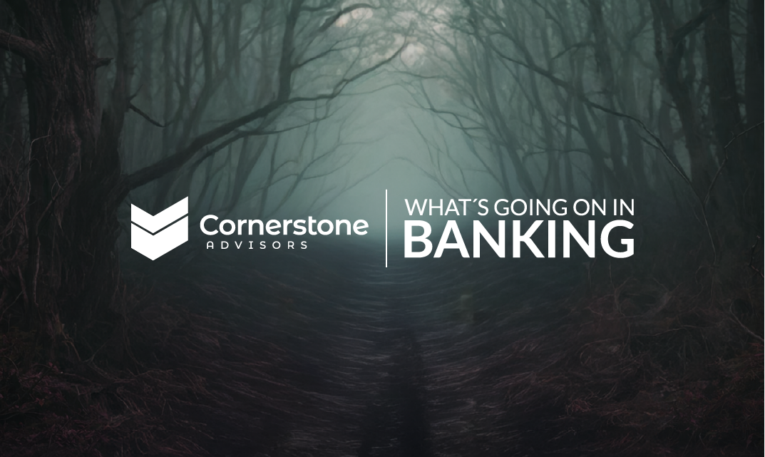 Cornerstone Advisors Events and Webinars - Whats Going On in Banking 2026