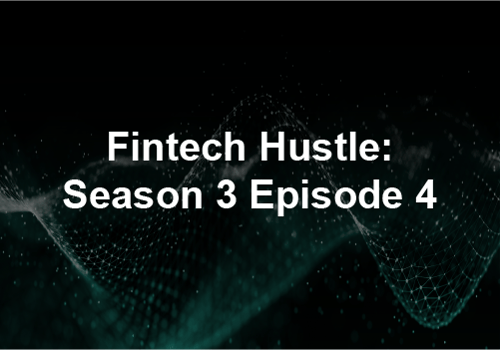RAFA - Fintech Hustle S3E4 - with text