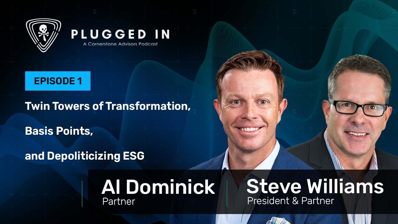 Twin Towers of Transformation, Basis Points and Depoliticizing ESG // Plugged In 1x01